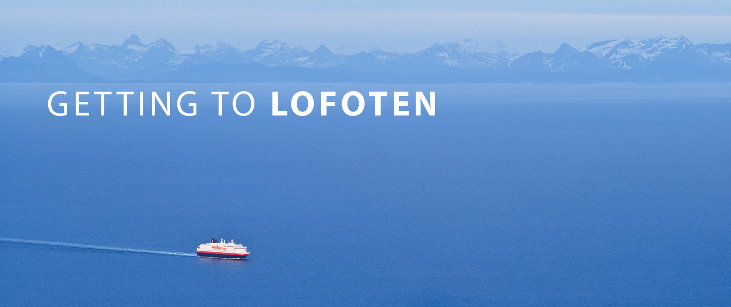 Lofoten Travel - Getting to Lofoten