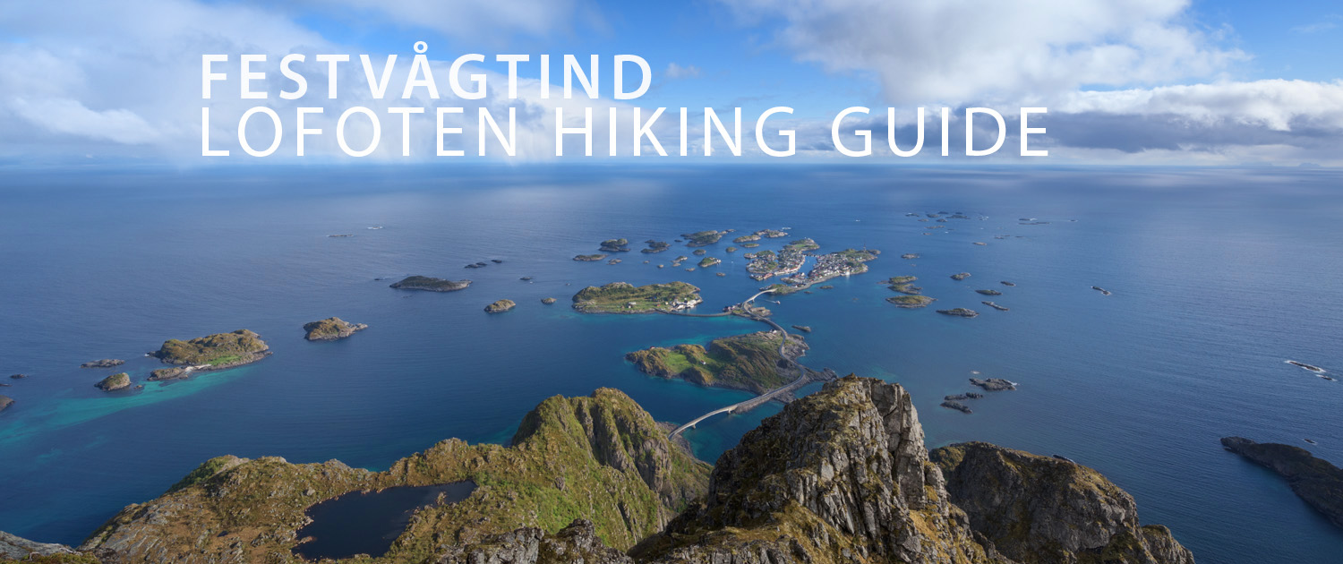 Festvågtind Hiking Guide - Lofoten Islands
