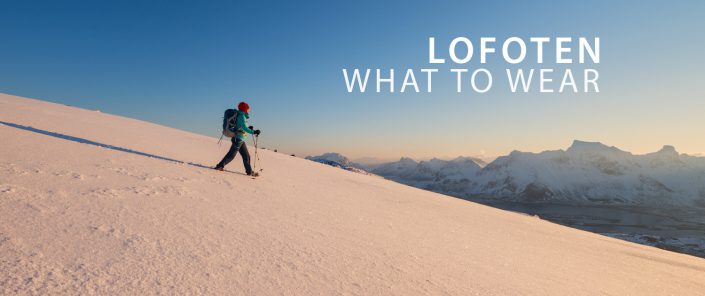 Lofoten Travel - What to Wear