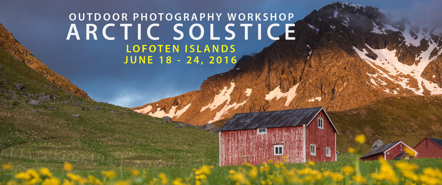 Lofoten Photo Tour - Arctic Solstice 2016