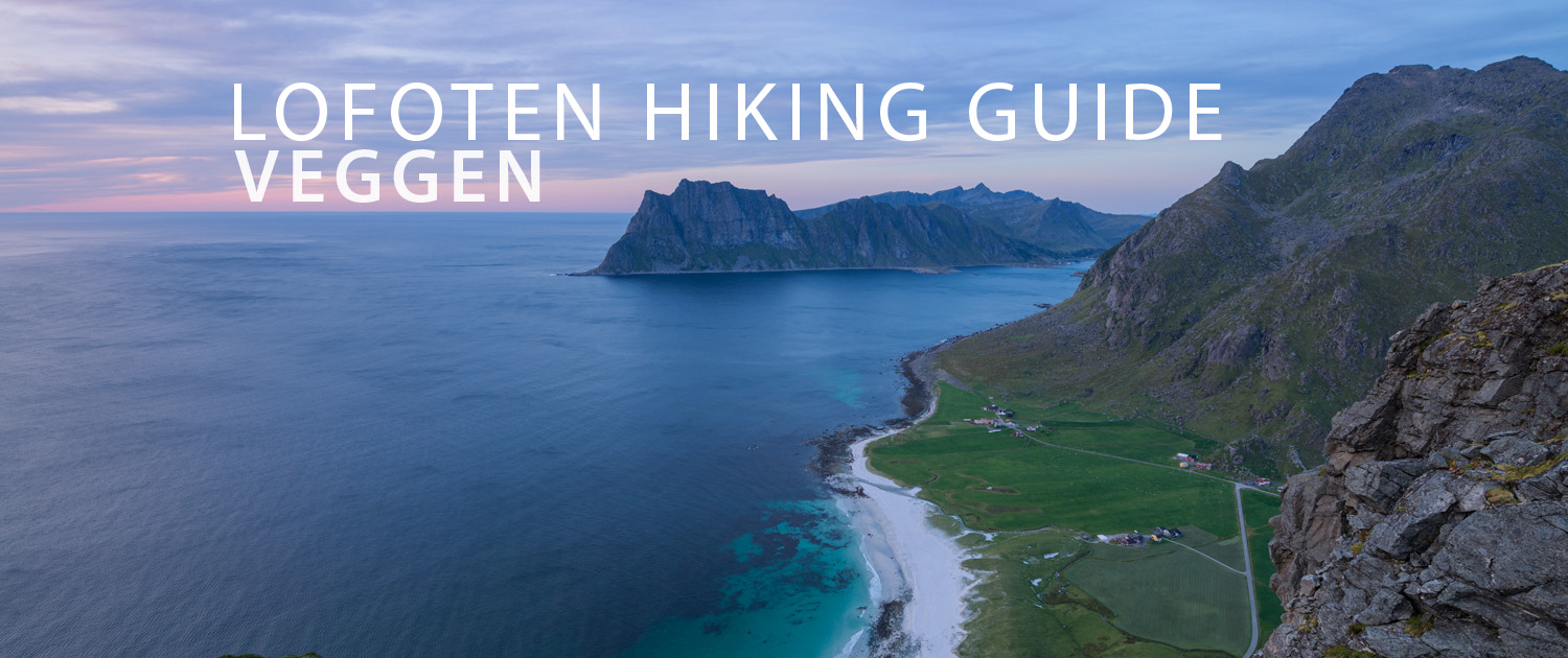 Veggen Hiking Guide - Lofoten Islands
